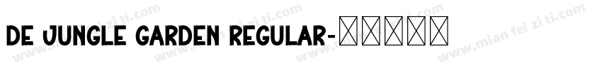 De Jungle Garden Regular字体转换